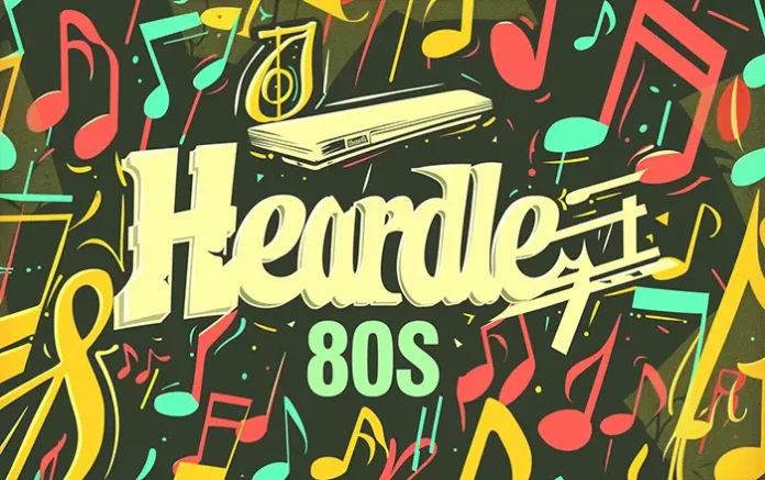 heardle 80s